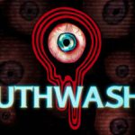 Mouthwashing CD Key