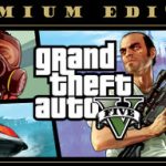 Grand Theft Auto V: Premium Edition